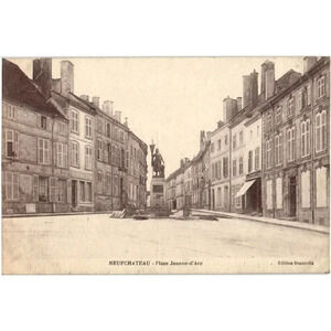 1900s- NEUFCHATEAU-Place Jeanne-d'Arc- Neufchâteau, France Postcard